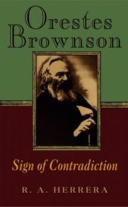 Cover of: Orestes Brownson: sign of contradiction