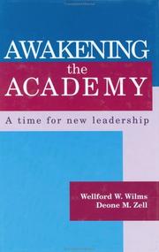 Cover of: Awakening the Academy by Wellford W. Wilms