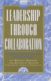 Cover of: Leadership Through Collaboration: Alternatives to the Hierarchy