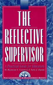 Cover of: The reflective supervisor by Raymond L. Calabrese