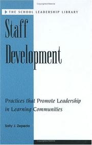 Cover of: Staff development: practices that promote leadership in learning communities