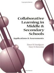 Cover of: Collaborative Learning in Middle & Secondary Schools Applications & Assessments