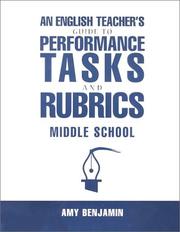 Cover of: English Teacher's Guide to Performance Tasks & Rubrics by Amy Benjamin