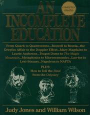 Cover of: An incomplete education by Jones, Judy