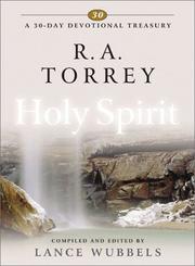 Cover of: R.A. Torrey on Holy Spirit (30-Day Devotional Treasury) (30-Day Devotional Treasury)