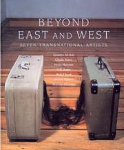 Cover of: Beyond East And West: Seven Transnational Artists