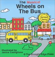 Cover of: The Musical Wheels on the Bus (Rub a Dub Tub Musical Books)