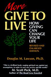 Cover of: More Give to Live: How Giving Can Change Your Life