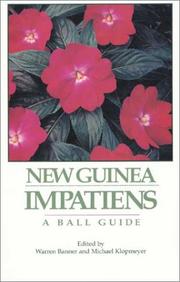 Cover of: New Guinea impatiens by edited by Warren Banner and Michael Klopmeyer.