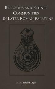 Cover of: Religious and ethnic communities in later Roman Palestine