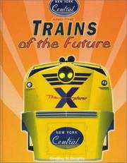Cover of: New York Central and the trains of the future