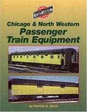 Cover of: Chicago and North Western Passenger Cars