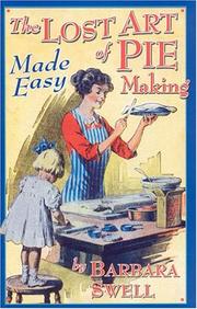 Cover of: The Lost Art of Pie Making Made Easy