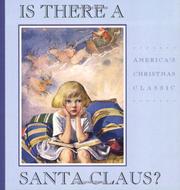 Cover of: Is There a Santa Claus: A Little Girl's Question Answered