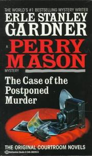 The case of the postponed murder by Erle Stanley Gardner