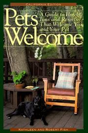 Cover of: Pets welcome.: a guide to hotels, inns, and resorts that welcome you and your pet