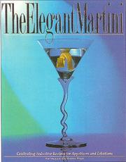 Cover of: The Elegant Martini | Kathleen DeVanna Fish