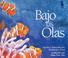Cover of: Bajo Las Olas