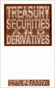 Cover of: Treasury Securities and Derivatives