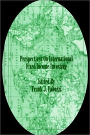 Cover of: Perspectives on International Fixed Income Investing by Frank J. Fabozzi