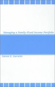 Cover of: Managing a Family-Fixed Income Portfolio
