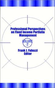 Cover of: Professional perspectives on fixed income portfolio management