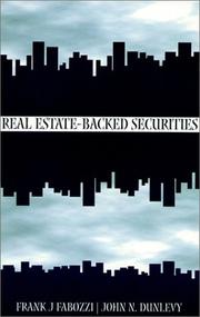 Cover of: Real Estate Backed Securities by Frank J. Fabozzi, John N. Dunlevy