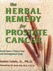 The herbal remedy for prostate cancer by James Lewis