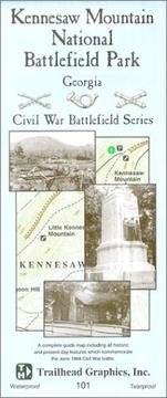 Cover of: Kennesaw Mountain National Battlefield Park (Civil War battlefield series) | Inc Trailhead Graphics