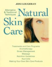Cover of: J. Loughran's Natural Skin Care