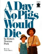Cover of: A Day No Pigs Would Die by Robert Newton Peck