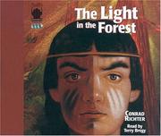The Light in the Forest by Conrad Richter