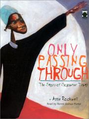 Cover of: Only Passing Through by Anne F. Rockwell, Anne F. Rockwell