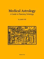 Cover of: Medical Astrology by Judith , A. Hill