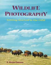 Cover of: Wildlife photography by B. Peterson