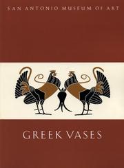 Cover of: Greek Vases in the San Antonio Musuem of Art