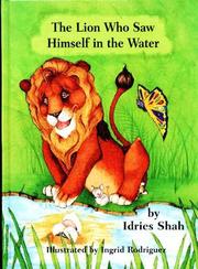 Cover of: The lion who saw himself in the water by Idries Shah
