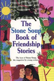 Cover of: The Stone soup book of friendship stories