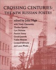 Cover of: Crossing centuries: the new generation in Russian poetry