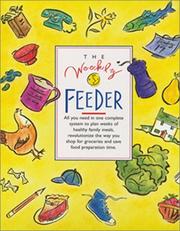 Cover of: The Weekly Feeder by Cori Kirkpatrick