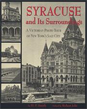 Cover of: Syracuse and its surroundings: a Victorian photo tour of New York's Salt City