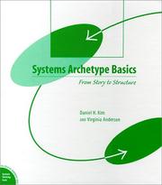 Cover of: Systems Archetype Basics: From Story to Structure
