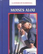 Cover of: Moises Alou (Latinos in Baseball) (Latinos in Baseball)