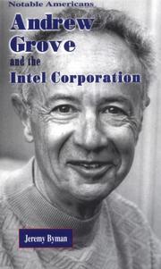 Cover of: Andrew Grove and the Intel Corporation (Notable Americans)