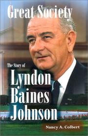 Cover of: Great Society: the story of Lyndon Baines Johnson