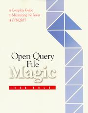 Cover of: Open Query File Magic!: A Complete Guide to Maximizing the Power of OPNQRYF