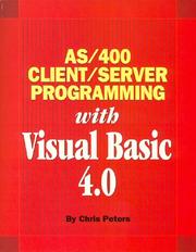 Cover of: AS/400 client/server programming with Visual Basic 4.0 by Chris Peters