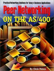 Cover of: Peer networking on the AS/400 by Chris Peters