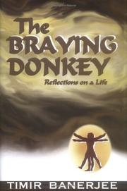 Cover of: The braying donkey: reflections on a life