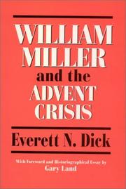 Cover of: William Miller and the Advent crisis, 1831-1844